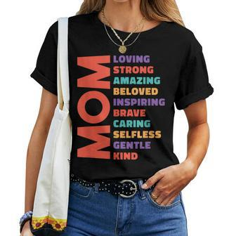 Mom Loving Strong Amazing Colorful Appreciation Women T-shirt - Monsterry DE