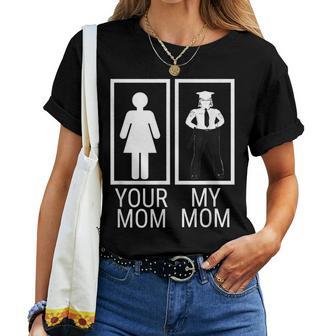 My Mom Is A Police Officer Proud Of Police Mom Women T-shirt - Monsterry UK