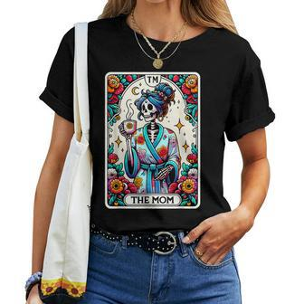 The Mom Tarot Card Skeleton Mama Happy Mother's Day Women T-shirt - Seseable