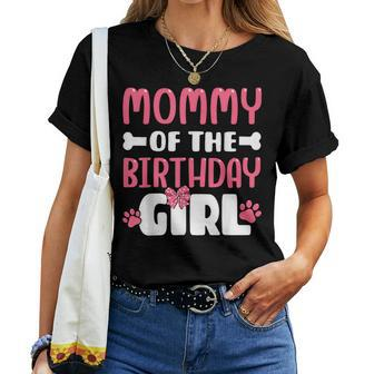 Mommy Of The Birthday Girl Dog Paw Birthday Party Women T-shirt - Thegiftio UK