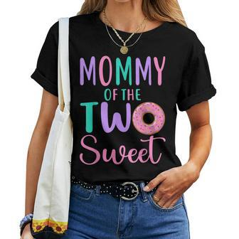 Mommy Of The Two Sweet Mom 2Nd Birthday Girl Donut Party Women T-shirt - Monsterry CA