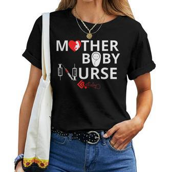 Mother Baby Rn Ob Nurse Women T-shirt - Monsterry DE