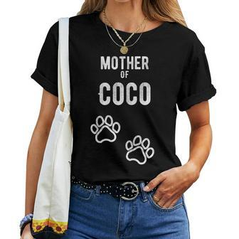 Mother Of Coco Dog Puppy Personalized Name Graphic Women T-shirt - Monsterry