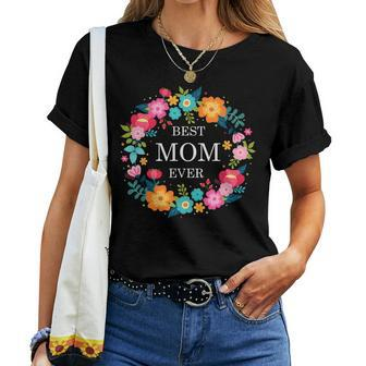 Best Mom Ever Women T-shirt - Monsterry DE