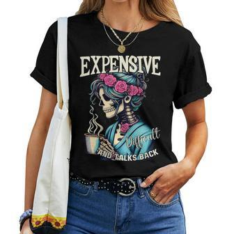 Expensive Difficult And Talks BackOn Back Mom Women T-shirt - Monsterry UK