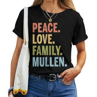 Mullin Last Name Peace Love Family Matching Women T-shirt - Seseable