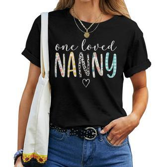 Nanny One Loved Nanny Mother's Day Women T-shirt - Monsterry AU