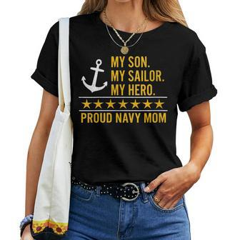 Navy Mom My Son My Sailor My Hero Women T-shirt - Monsterry