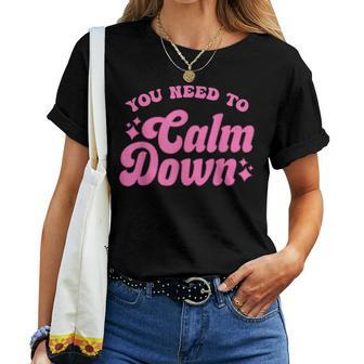 You Need To Calm Down Groovy Retro Quote Concert Music Women T-shirt - Thegiftio UK