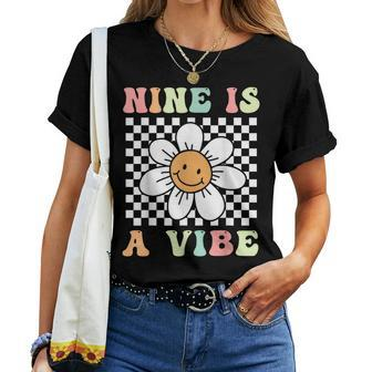 Nine Is A Vibe Cute Groovy 9Th Birthday Party Daisy Flower Women T-shirt - Thegiftio UK