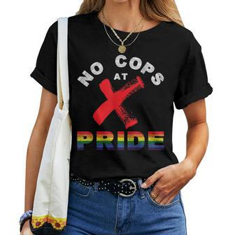No Cops At Pride Gay Rainbow Pride Flag Lgbtq Ally Awareness Women T-shirt - Monsterry CA