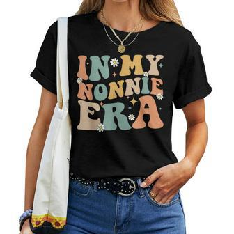 In My Nonnie Era Lover Groovy Retro Mom Mother's Day Women T-shirt | Mazezy UK