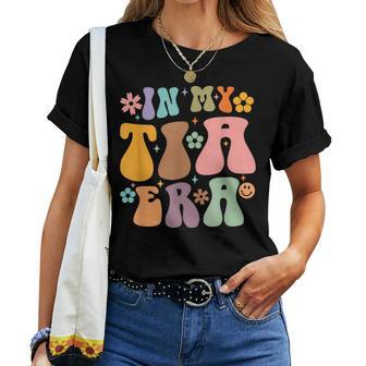 Ns Aunt In My Tia Era Cool Auntie Era Women T-shirt - Thegiftio UK