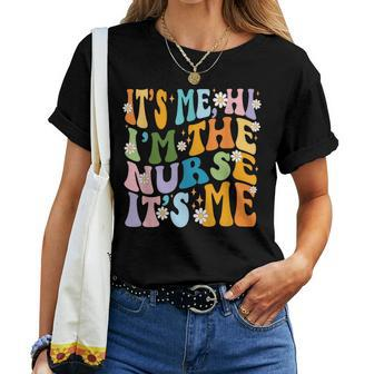 I Am The Nurse Groovy It's Me National Nurses Week Daisy Women T-shirt | Mazezy CA