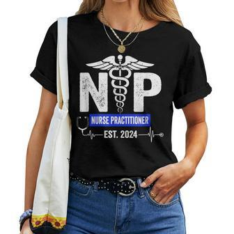 Nurse Practitioner Est 2024 Graduation Grad Students Women T-shirt - Monsterry CA