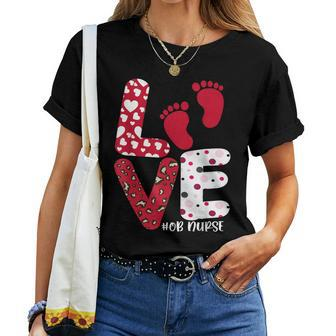 Ob Nurse Valentines Day Delivery Labor Nursing Lovers Women T-shirt - Monsterry
