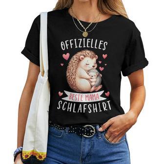 Offizielles Beste Mama Schlaf Muttertag Igel Mama T-shirt Frauen - Geschenkecke