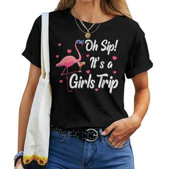 Oh Sip It's A Girls Trip Pink Flamingo Girl Wine Party Women T-shirt - Seseable