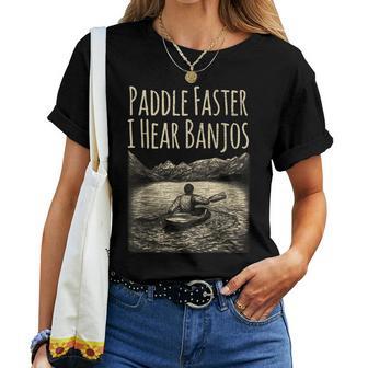 Paddle Faster I Hear Banjos Canoe For And Men Women T-shirt - Monsterry AU