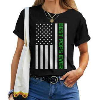 Patriotic Dad Grandpa Fathers Day Usa Flag Best Pops Ever Women T-shirt - Monsterry AU