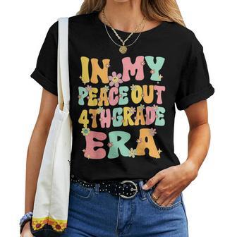 In My Peace Out 4Th Grade Era Groovy Last Day Of 4Th Grade Women T-shirt - Monsterry UK