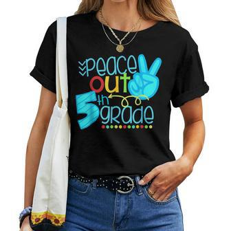 Peace Out 5Th Grade End Of School Year Teacher Student Women T-shirt - Monsterry DE
