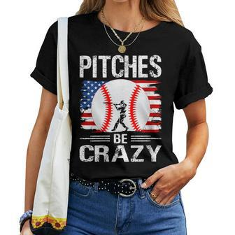 Pitches Be Crazy Baseball Mom Dad Women T-shirt - Monsterry AU