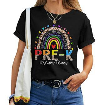 Prek Dream Team Leopard Rainbow Teacher Squad Back To School Women T-shirt - Seseable