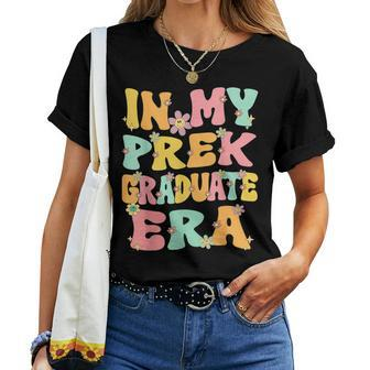 In My Prek Graduate Era Groovy Pre K Last Day Of Preschool Women T-shirt - Monsterry AU