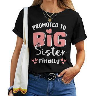 Promoted To Big Sister Finally 2024 Pregnancy Announcement Women T-shirt - Monsterry AU