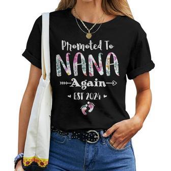 Promoted To Nana Again Est 2024 Pregnancy Announcement Women T-shirt - Monsterry