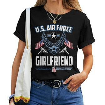 Proud Air Force Girlfriend Us Air Force Military -Usaf Women T-shirt - Monsterry