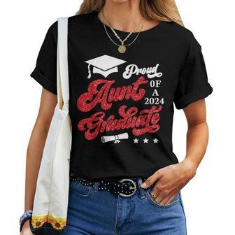 Proud Aunt Of A Class Of 2024 Graduate Graduation 2024 Women T-shirt - Monsterry UK