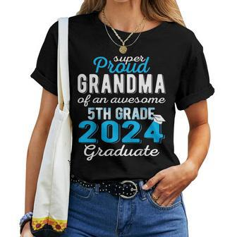 Proud Grandma Of 5Th Grade Graduate 2024 Family Gr Women T-shirt - Monsterry