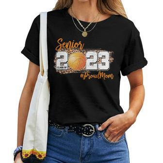 Proud Mom Of 2023 Senior Basketball Class Of 2023 Graduate Women T-shirt | Mazezy