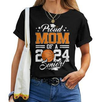 Proud Mom Of A 2024 Senior Graduate Basketball Women T-shirt | Seseable CA