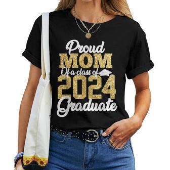 Proud Mom Of A Class Of 2024 Graduate Senior 2024 Women T-shirt - Thegiftio