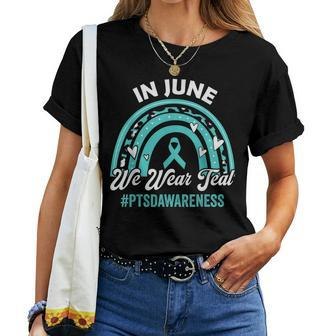 Ptsd Awareness In June We Wear Teal Men Women T-shirt - Monsterry