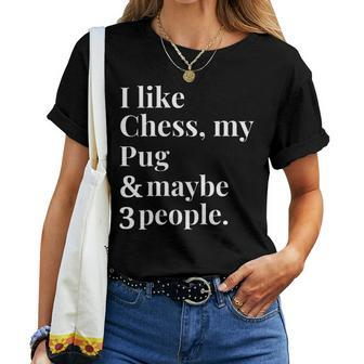 Pug Dog Owner Chess Player Lover Men Women T-shirt - Monsterry UK