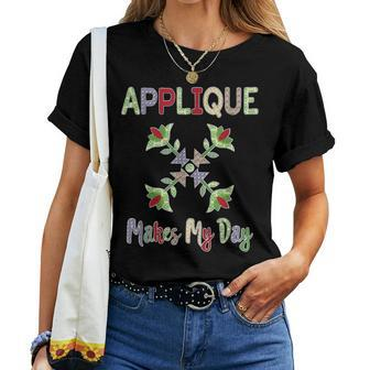 Quilt Lovers Quilters Sewing Applique Flower Pattern Women T-shirt - Monsterry UK