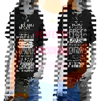 Regalo Divertido Perfecta Funcionaria Para Dia De La Madre Cuello Camiseta de mujer - Regaloses