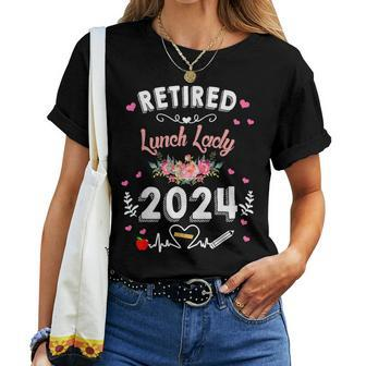 Retired Lunch Lady Class Of 2024 Teacher Retirement Women T-shirt - Monsterry CA