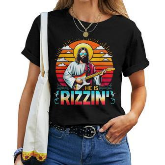 He Is Rizzin Easter Christian Jesus Jesus Guitarist Women T-shirt - Seseable