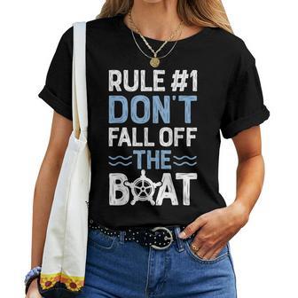 Rule Number 1 Don't Fall Off The Boat T Cruise Ship Women T-shirt - Monsterry