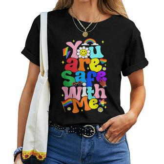 You Are Safe With Me Rainbow Pride Lgbtq Gay Transgender Women T-shirt - Monsterry