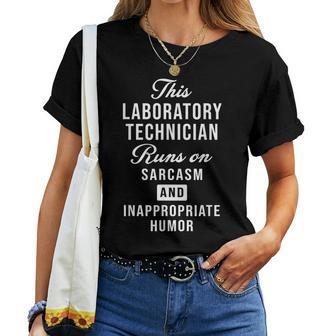 Sarcastic Laboratory Technician Lab Tech Saying Women T-shirt - Monsterry CA