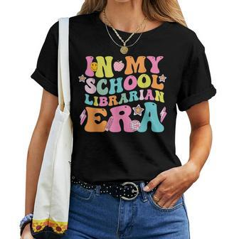 In My School Librarian Era Groovy Back To School Life Women T-shirt - Thegiftio UK