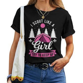 I Scout Like A Girl Try To Keep Up Scouting Scout Women T-shirt - Monsterry AU