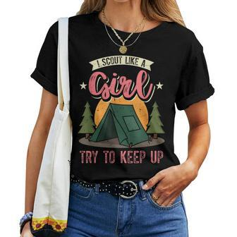 I Scout Like A Girl Try To Keep Up Troop Leader Scout Women T-shirt - Monsterry
