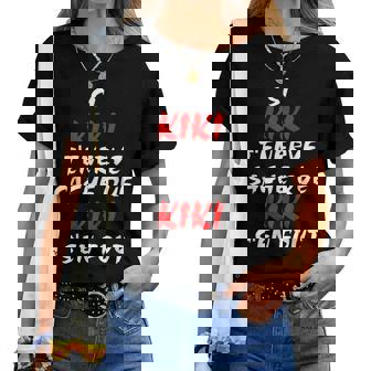 Si Kiki T'enerve Sache Que Kiki S'en Fout T-shirt femme - Cadeauxyz
